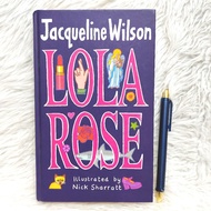 Lola Rose by Jacqueline Wilson / Hardcover