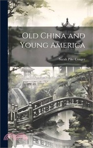 21317.Old China and Young America