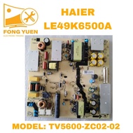 HAIER TV POWER BOARD LE49K6500A