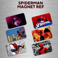 SPIDERMAN QUALITY AND AFFORDABLE MAGNET REF ATM SIZE FRIDGE MAGNET