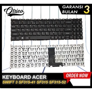 Acer Swift 3 SF315 SF315-41 SF315-52 SF315-51 SF315-42 A315-54 A315-55 OTRICO Keyboard