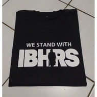 HRS T-Shirt We Stand With IB HRS T-Shirt/ HRS Distro T-Shirt/