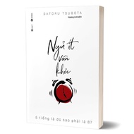 Book - Sleep Less and Stay Healthy - 5 Hours Is Enough Why Should It Be 8? (Reprinted 2025) - Thai H