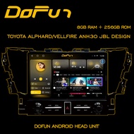 Dofun TOYOTA ALPHARD/VELLFIRE JBL DESIGN Android Player Octa Core DSP 4G GPS