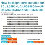 8pcs LED backlight stips For Original TCL 55D2900 L55E5800A-UP D55A620U B55A658U lamp strip D55A660U