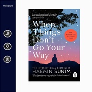 When Things Don't Go Your Way (Haemin Sunim)