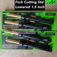 AJI RACING FRONT FORK CUTTING STD Y16 LC135 4S 5S Y15 Y15ZR Y16ZR LC 55D 1.5INCH 1.5 TURUN BATANG GO