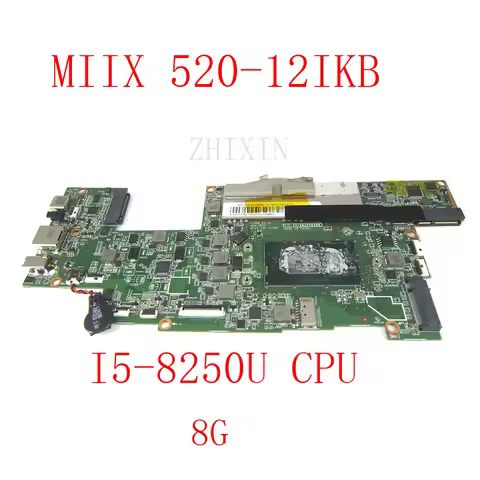 for Miix 520-12IKB laptop Motherboard with i5-8250U WIN 8G TPMWW LTE 5B20Q58461 MB 3N20M3 Type 20M3,