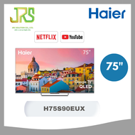 HAIER ทีวีคิวแอลอีดี 75 นิ้ว HAIER (4K QLED GOOGLE TV) H75S90EUX
