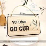 Bảng gỗ treo cửa phòng Decor cửa phòng Nội dung Vui lòng gõ cửa Bấm chuông Nhớ đóng cửa