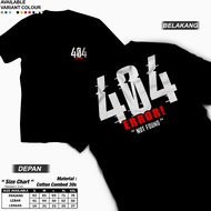 T-Shirt 404 ERROR NOT FOUND High Premium Quality UnisexOriginal