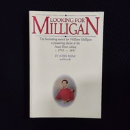Original English Edition Book • Looking For Milligan - The Fascinating Search For William Milligan T