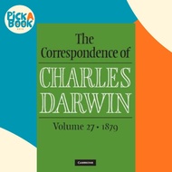 The Correspondence of Charles Darwin: Volume 27, 1879 by Charles Darwin (UK edition, hardcover)
