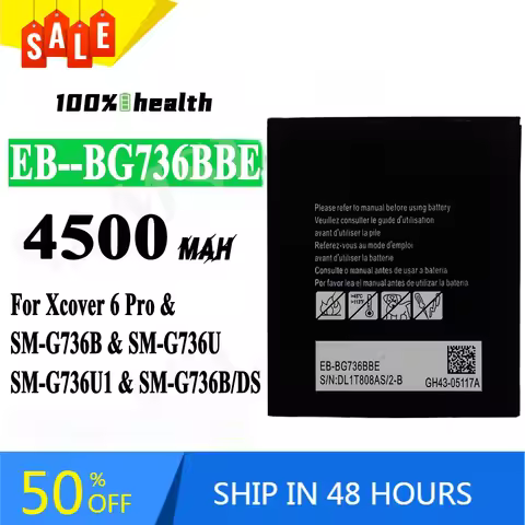 EB-BG736BBE 4500mAh Mobile Phone Battery for Samsung Xcover 6 Pro SM-G736B SM-G736U SM-G736U1 SM-G73
