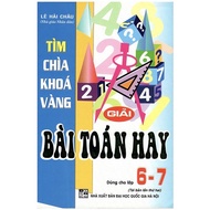 Book - Find the Golden Key to Solve Good Math Problems for Grades 6 - 7