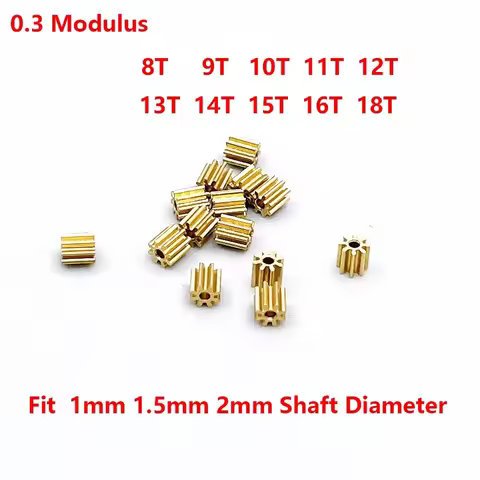 5pcs/lot 0.3 Modulus 8T 9T 10T 11T 12T 13T 14T 15T 16T 18T Teeth Metal Copper Gear Spindle Gearwheel