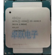 Original e5-2650 V3 e5-2650V3 e5 2650 V3 CPU Processor 22 nm 2.3GHZ ten-Core scrattered pieces free 