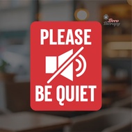 Please Be Quiet Sign Sticker Self-Adhesive Decotherapy