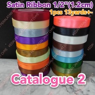 Satin Ribbon 1/2"(1.2cm) 13yards+- ( Catalogue 2)