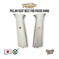 Pillar Seat Belt Passo Hana