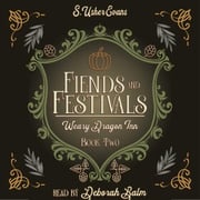 Fiends and Festivals S. Usher Evans