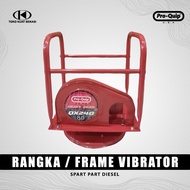 MESIN PRO QUIP vibrating frame / Vibrating Machine Frame