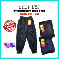 TRACKSUIT KOSONG (68804) SELUAR TRACKSUIT BUDAK DAN DEWASA SIZE 20 - 58