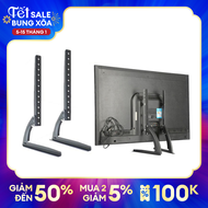 Chân Đế Tivi Đa Năng 32 - 65Inch - Lắp Đặt Cho Mọi Hãng Tivi Hàng Nhập Khẩu