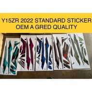 Y15ZR STICKER 2022 STANDARD HIJAU MERAH BIRU CYAN OEM A CLASS FOR Y15ZR V2 Y15V2 Y15ZR(10) STICKER S
