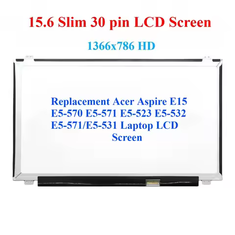 For Acer Aspire E15 E5-570 E5-571 E5-523 E5-532 E5-571/E5-531 Laptop LCD Screen