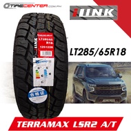 LT285/65 R18 125/122R iLINK TERRAMAX ALL TERRAIN TIRE LSR2 FOR SUV / PAJERO / MONTERO