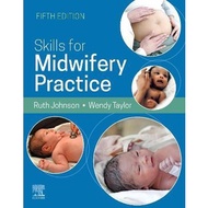 Skills for Midwifery Practice 5E 9780702081910