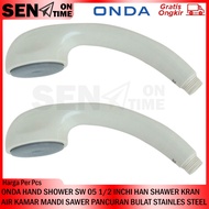 ONDA HAND SHOWER SW 05 1/ 2 INCH HAN SHAWER BATHROOM WATER FAUCET SAWER ROUND STAINLESS STEEL SPRAY 