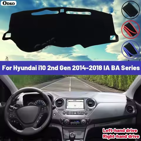 High Quality For Hyundai i10 2nd Gen 2014-2018 IA BA Series Car Dashboard Cover Mat Sun Shade Avoid 