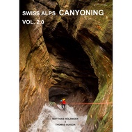 Swiss CE4Y Swiss Alps Canyoning Vol 2.0 Swiss Alps Canyoning Vol Adventure 2.0-Books
