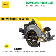 STANLEY SBC550 20V MAX* FATMAX®  V20 CIRCULAR SAW [ BARE UNIT ]