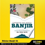 Sticker BANJIR A5 A4 /Sticker SUMBANGAN BANJIR/Sticker kalis air/Sticker BANJIR PVC/Misi Bantuan Ban