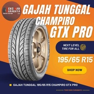 Ban Gajah Tunggal GT 195/65 R15 195/65R15 19565R15 19565 R15 195/65/15 R15 R 15 CHAMPIRO GTX PRO