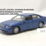 EPOCH DIECAST 1/72 bmw 745I SEDAN UNIT ONLY CADATOYS