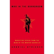 [BnB] USED Mao in the Boardroom: Marketing Genius from the Mind of the Master Guerrilla by Gabriel S