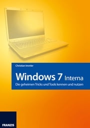 Windows 7 - Interna Christian Immler