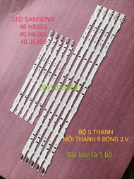 BỘ LED TIVI SAMSUNG 40H5500 40H5552 40H6300 40J6300 MỚI 100% HÀNG ZIN HÃNG BỘ 5 THANH MỖI THANH 9 BÓ