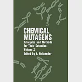 Chemical Mutagens: Principles and Methods for Their Detection