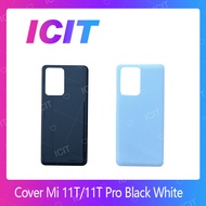 Mi 11T / Mi 11T Pro 12T 12TPro อะไหล่ฝาหลัง หลังเครื่อง Cover อะไหล่มือถือ คุณภาพดี ICIT-Display