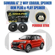 100% ORIGINAL FOR PERODUA ATIVA OEM Plug and Play SAMURAI 6 INCH 2 Way Coaxial Speaker FRONT & REAR