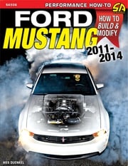 Ford Mustang 2011-2014 Wes Duenkel