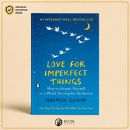 Imported Love for Imperfect Things by Haemin Sunim (HardcoverOriginal) - Book World