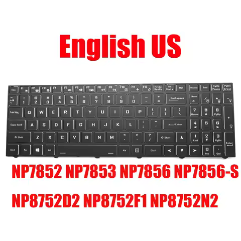 US Keyboard For Sager NP7852 NP7853 NP7856 NP7856-S NP8752D2 NP8752F1 NP8752N2 NH55EDQ NH58EDQ NH58R