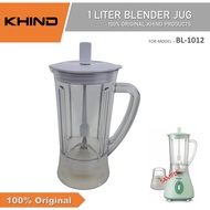 Original Khind BL1012 Blender Jug Only 1.0 Liter