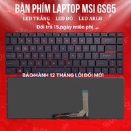 MSI GS65 Stealth GS65VR MS-16Q2, GF63 Thin 10SCXR MS-16R4 Laptop Keyboard